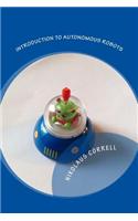 Introduction to Autonomous Robots: (English)