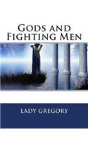 Gods and Fighting Men