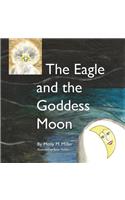 Eagle and the Goddess Moon