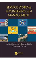 Service Systems Engineering and Management