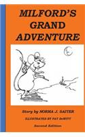 Milfords Grand Adventure