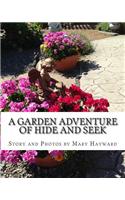 A Garden Adventure of Hide and Seek