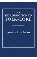 An Introduction to Folk-Lore