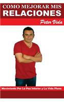 Como Mejorar Mis Relaciones