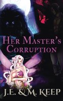 Her Master's Corruption