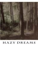 Hazy Dreams