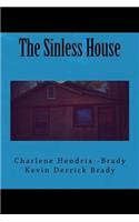 The Sinless House
