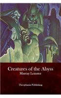 Creatures of the Abyss: (English)