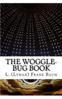 The Woggle-Bug Book