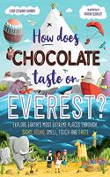 How Does Chocolate Taste on Everest?