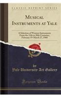 Musical Instruments at Yale