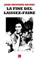 La Fine del Laissez-Faire