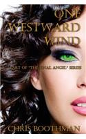 One Westward Wind