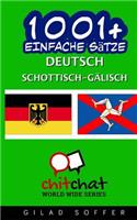 1001+ Einfache Sätze Deutsch - Schottisch-Gälisch