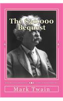 The $30,000 Bequest