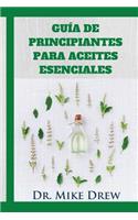 Aceites esenciales para principiantes