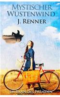 Mystischer Wüstenwind: Im Bann Des Fremden