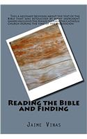 Reading the Bible and Finding