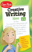 Creative Writing Ideas, Grade 2 - 4 Teacher Resource