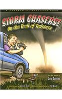 Storm Chasers! on the Trail of Twisters