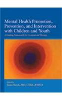 Mental Health Promotion, Prevention, and Intervention with Child and Youth: A Guiding Framework for Occupational Therapy