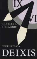 Lectures on Deixis: Volume 65