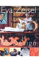Eva Zeisel on Design