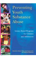 Preventing Youth Substance Abuse