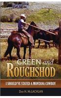 Green And Roughshod