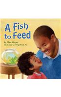 A Fish to Feed
