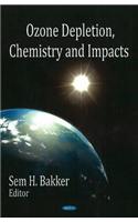 Ozone Depletion, Chemistry & Impacts