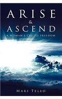 Arise & Ascend