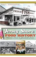 Jersey Shore Food History: