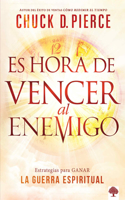 Es Hora de Vencer Al Enemigo / Time to Defeat the Devil