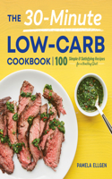 30-Minute Low-Carb Cookbook