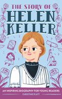 Story of Helen Keller: An Inspiring Biography for Young Readers