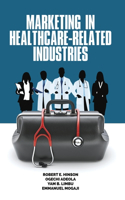 Marketing in Healthcare-Related Industries