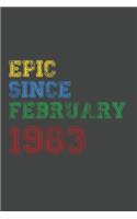 Gift Idea Epic Since February 1983 Notebook Vintage Birthday Gift Idea