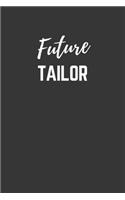 Future Tailor Notebook