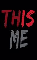 This Is Me