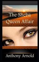 Sheba Queen Affair