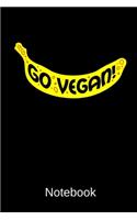 Go Vegan Notebook