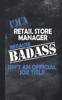 I'm A Retail Store Manager