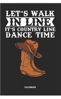 Calendar: Line Dance Boots Themed Weekly and Monthly Calendar Planner (6x9 inches) ideal as a riverdance or square dance Calendar Journal. Perfect as a Line D