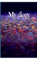 My diary