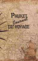 Phuket Journal de Voyage