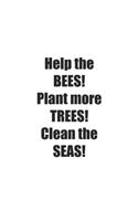 Bees! Trees! Seas!: Lined Paper Notebook 6x9 inches with 120 pages