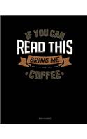 If You Can Read This Bring Me Coffee: Menu Planner