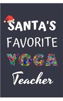 SANTA'S FAVORITE YOGA TEACHER Journal