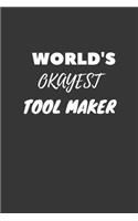 Tool Maker Notebook